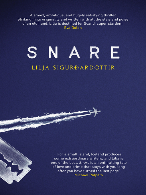 Title details for Snare by Lilja Sigurdardóttir - Wait list